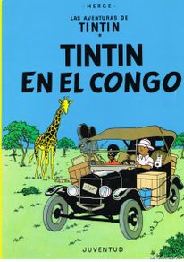 Comics: LAS AVENTURAS DE TINTIN. TINTIN EN EL CONGO